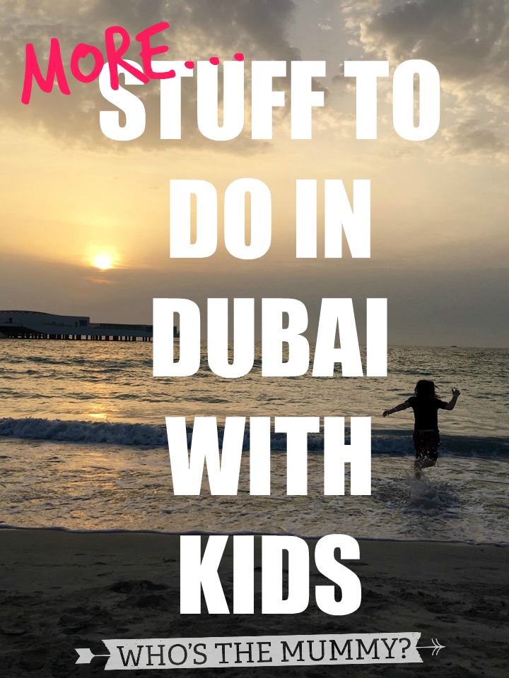 stuff to do in dubai with kids