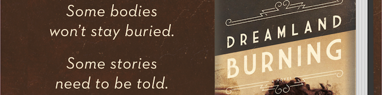dreamland burning